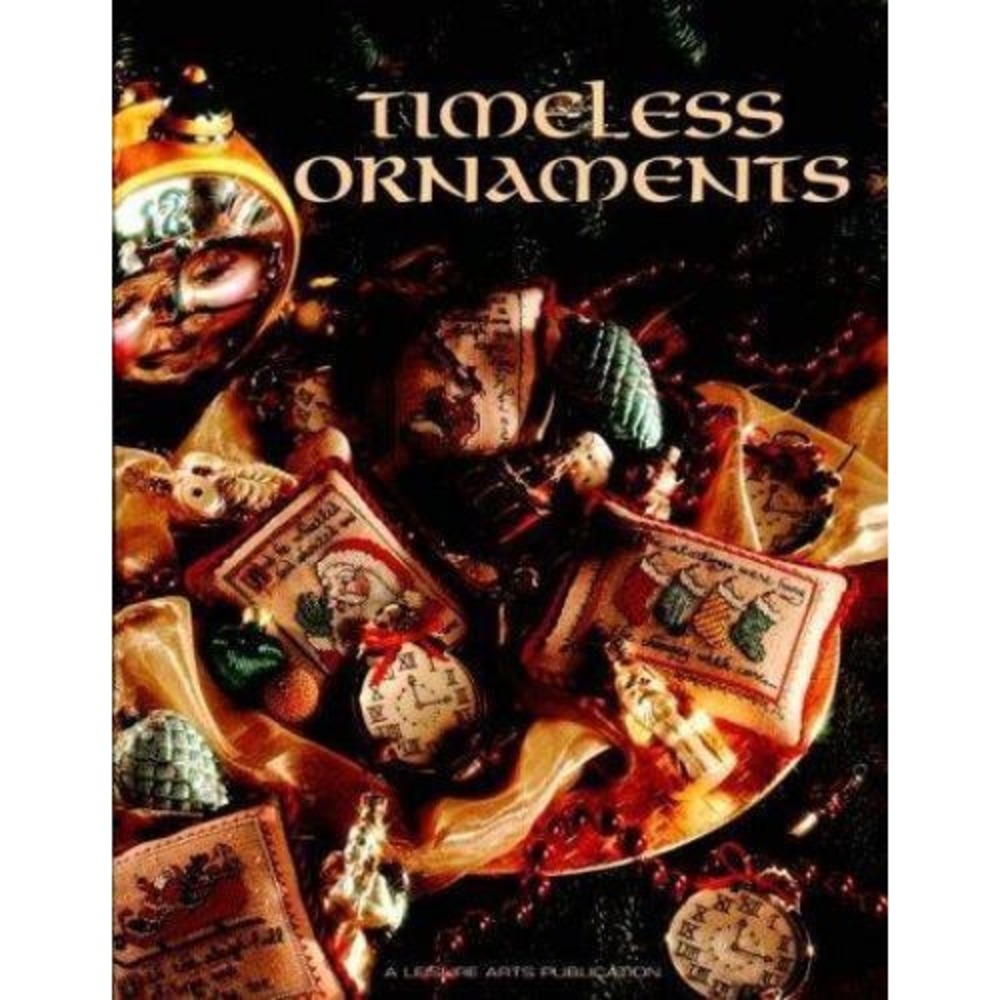 Timeless Ornaments (Christmas Remembered) by Leisure Arts 1995 - Picture 1 of 1